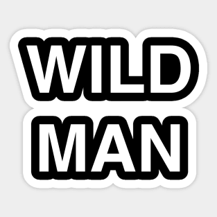 Wild Man Funny Sticker